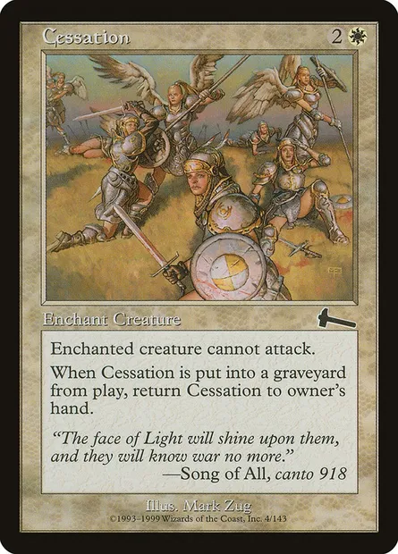 Cessation, Magic card ULG 4 — Urza's Legacy set