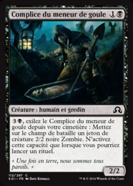 Complice du meneur de goule, carte Magic SOI 112 — extension Ténèbres sur Innistrad