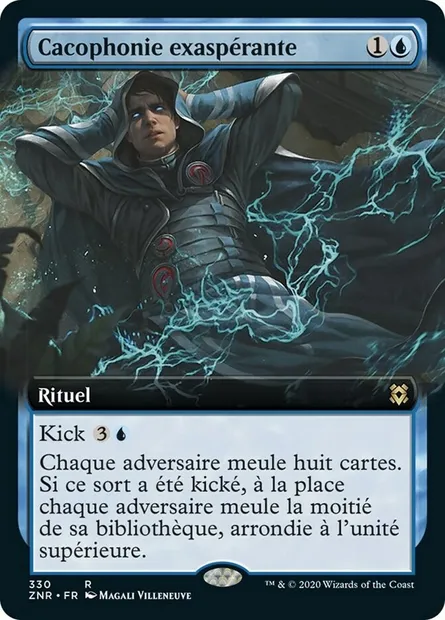 Cacophonie exaspérante, carte Magic ZNR 330 — extension Renaissance de Zendikar