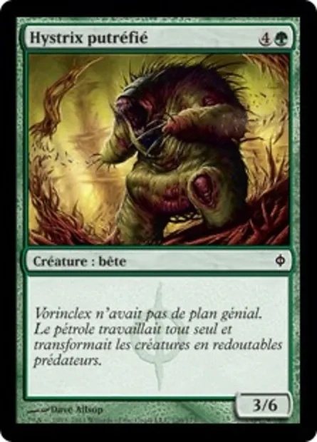 Hystrix putréfié, carte Magic NPH 120 — extension La Nouvelle Phyrexia