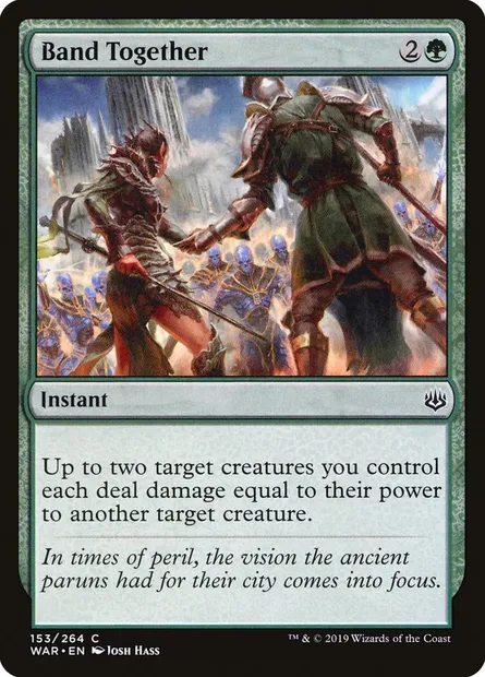 Band Together, Magic card WAR 153 — War of the Spark set