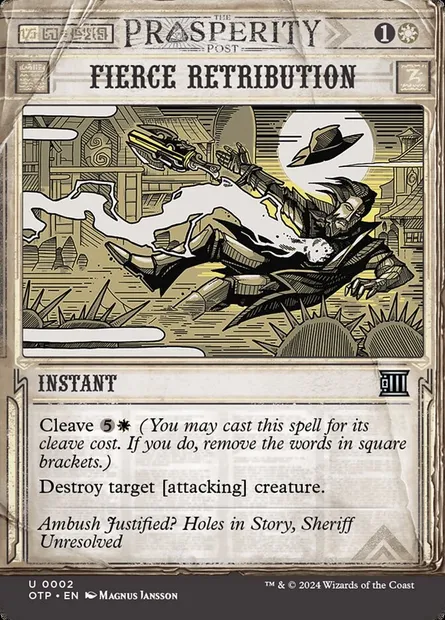 Fierce Retribution, Magic card OTP 2 — Breaking News set