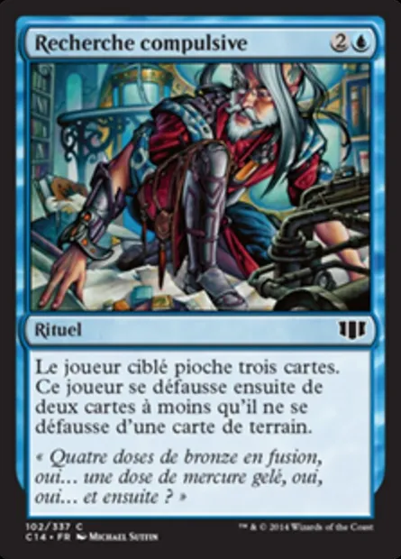Recherche compulsive, carte Magic C14 102 — extension Commander 2014