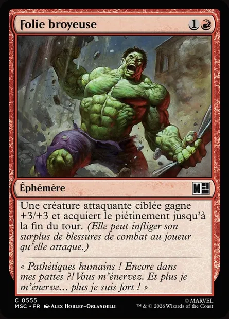 Folie broyeuse, carte Magic MSC 555 — extension Marvel Super Heroes Commander