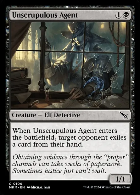 Unscrupulous Agent, Magic card MKM 109 — Murders at Karlov Manor set