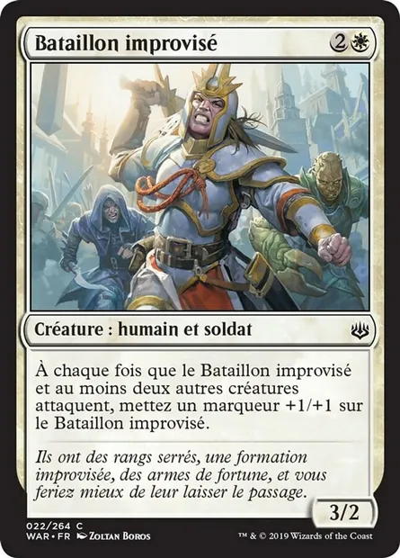 Bataillon improvisé, carte Magic WAR 22 — extension La guerre des Planeswalkers