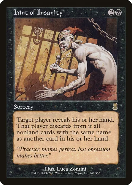 Hint of Insanity, Magic card ODY 143 — Odyssey set