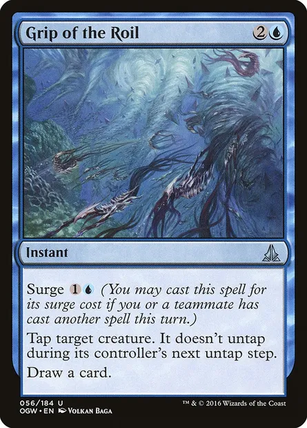 Grip of the Roil, Magic card OGW 56 — Oath of the Gatewatch set