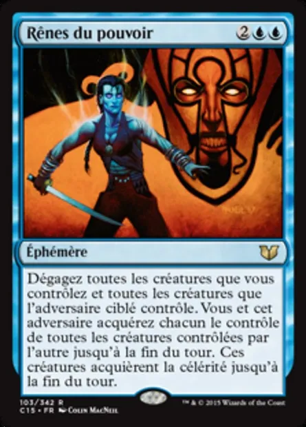 Rênes du pouvoir, carte Magic C15 103 — extension Commander 2015