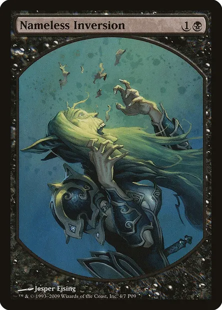 Nameless Inversion, Magic card P09 4 — Magic Player Rewards 2009 set