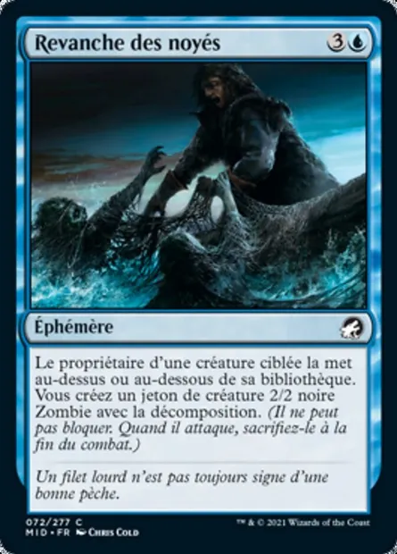 Revanche des noyés, carte Magic MID 72 — extension Innistrad : chasse de minuit