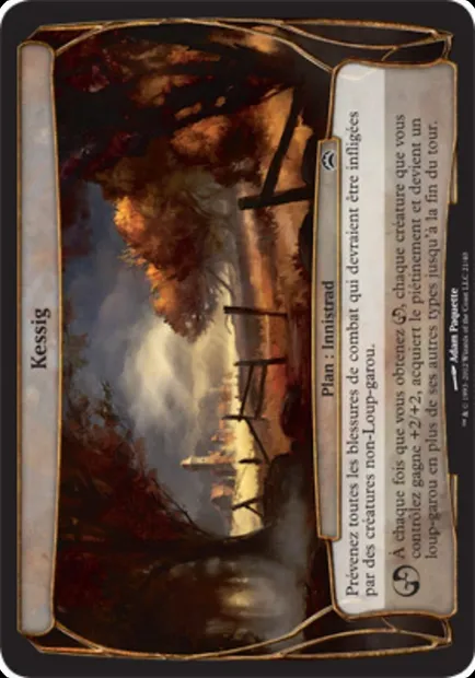 Kessig, carte Magic OPC2 21 — extension Planechase 2012 Planes
