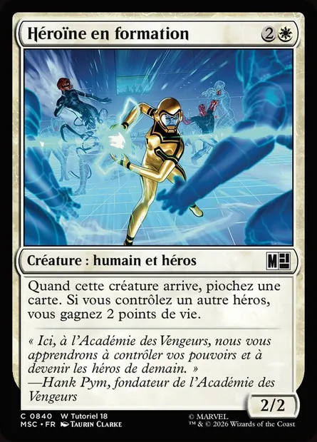 Héroïne en formation, carte Magic MSC 840 — extension Marvel Super Heroes Commander