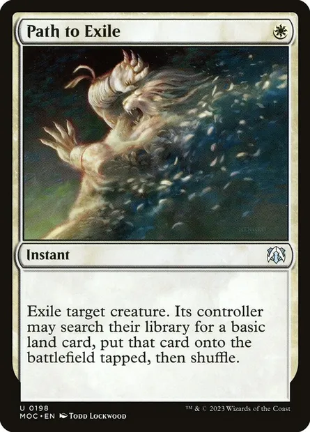 Path to Exile, Magic card MOC 198 — March of the Machine Commander set