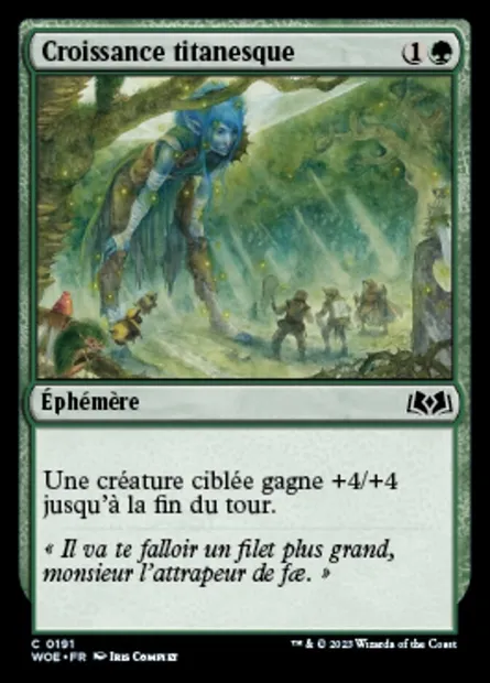 Croissance titanesque, carte Magic WOE 191 — extension Wilds of Eldraine