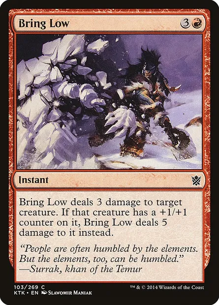 Bring Low, Magic card KTK 103 — Khans of Tarkir set