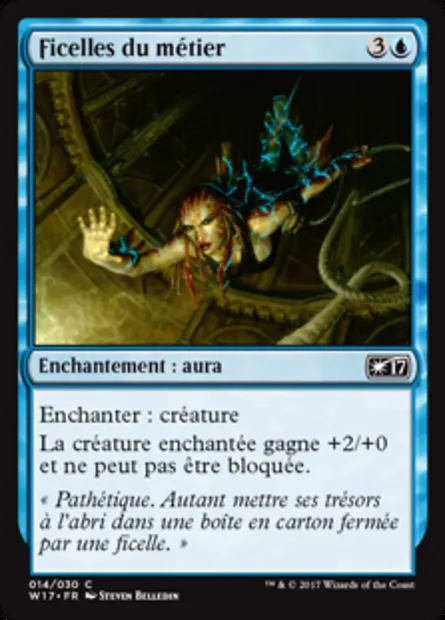 Ficelles du métier, carte Magic W17 14 — extension Welcome Deck 2017