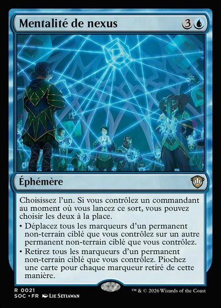 Mentalité de nexus, carte Magic SOC 21 — extension Secrets of Strixhaven Commander