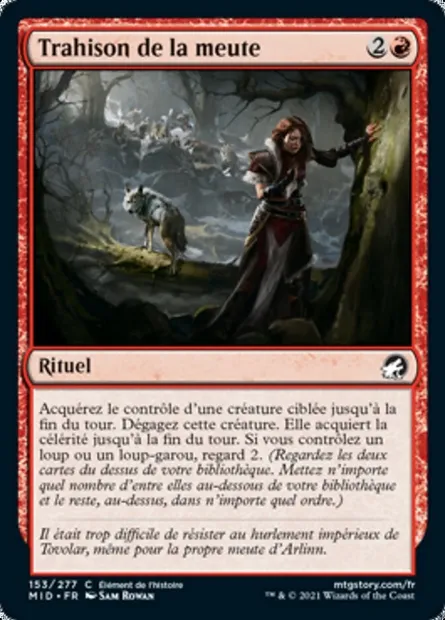 Trahison de la meute, carte Magic MID 153 — extension Innistrad : chasse de minuit