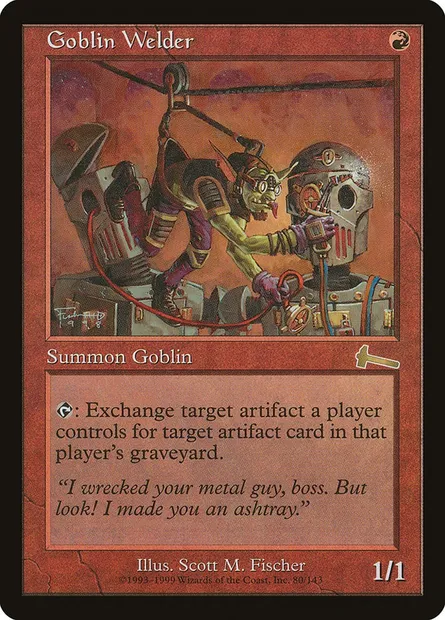 Goblin Welder, Magic card ULG 80 — Urza's Legacy set