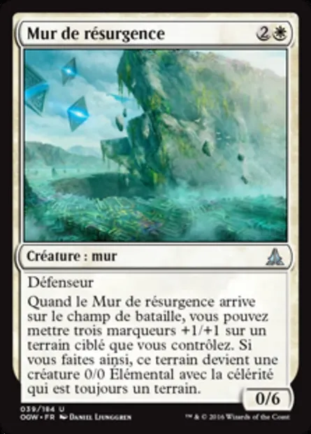 Mur de résurgence, carte Magic OGW 39 — extension Le serment des Sentinelles