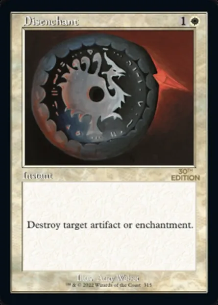Disenchant, Magic card 30A 315 — 30th Anniversary Edition set