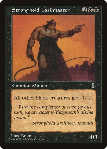 Stronghold Taskmaster, Magic card STH 72 — Stronghold set