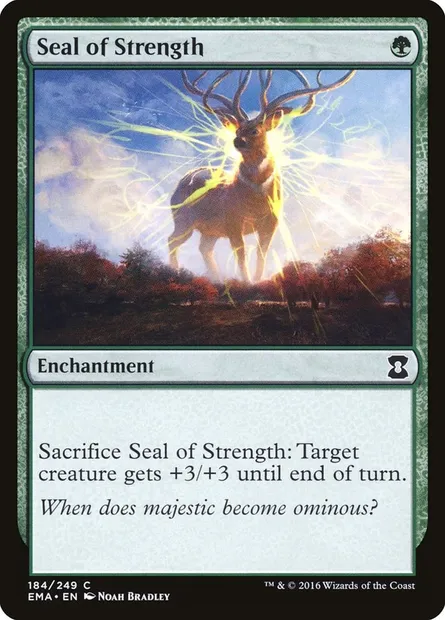 Seal of Strength, Magic card EMA 184 — Eternal Masters set