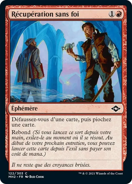 Récupération sans foi, carte Magic MH2 122 — extension Horizons du Modern 2
