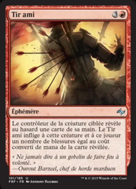 Tir ami, carte Magic FRF 101 — extension Destin reforgé