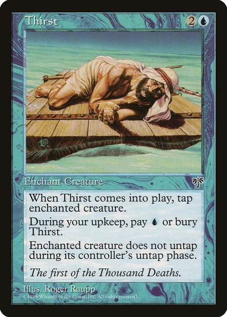 Thirst, Magic card MIR 99 — Mirage set