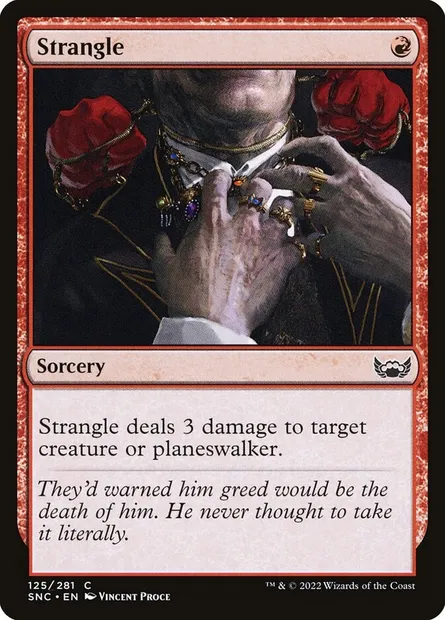 Strangle, Magic card SNC 125 — Streets of New Capenna set