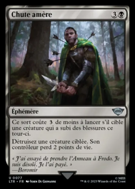 Chute amère, carte Magic LTR 77 — extension Le Seigneur des Anneaux : chroniques de la Terre du Milieu