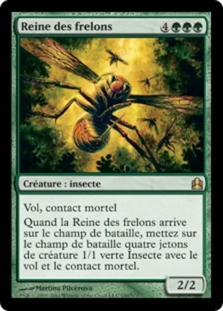 Reine des frelons, carte Magic CMD 159 — extension Commander 2011