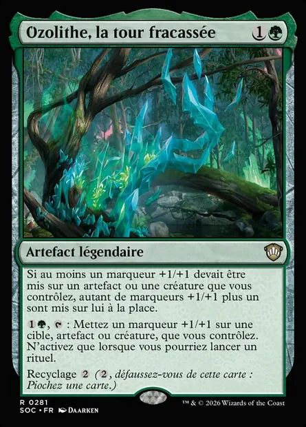 Ozolithe, la tour fracassée, carte Magic SOC 281 — extension Secrets of Strixhaven Commander