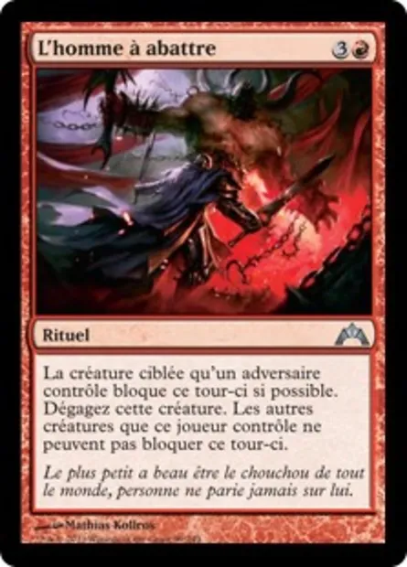 L'homme à abattre, carte Magic GTC 99 — extension Insurrection