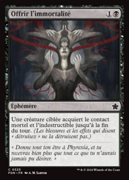 Offrir l'immortalité, carte Magic FDN 525 — extension Foundations