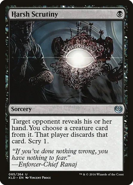 Harsh Scrutiny, Magic card KLD 85 — Kaladesh set