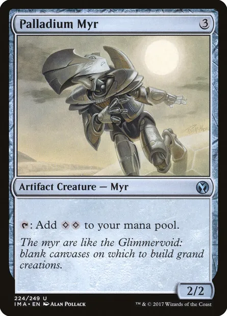Palladium Myr, Magic card IMA 224 — Iconic Masters set