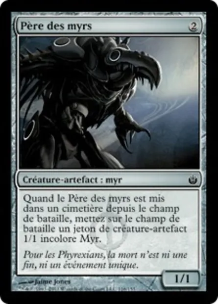 Père des myrs, carte Magic MBS 116 — extension Mirrodin assiégé