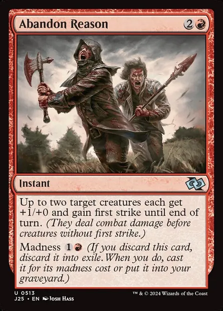 Abandon Reason, Magic card J25 513 — Foundations Jumpstart set