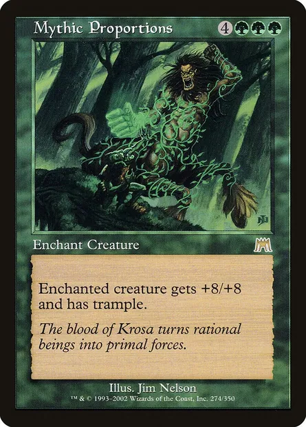 Mythic Proportions, Magic card ONS 274 — Onslaught set