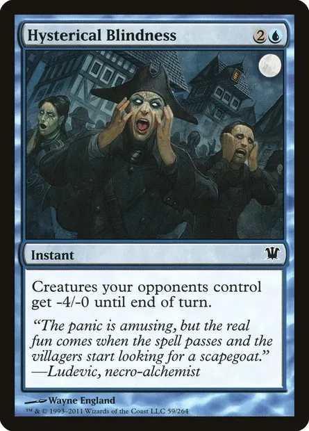 Hysterical Blindness, Magic card ISD 59 — Innistrad set