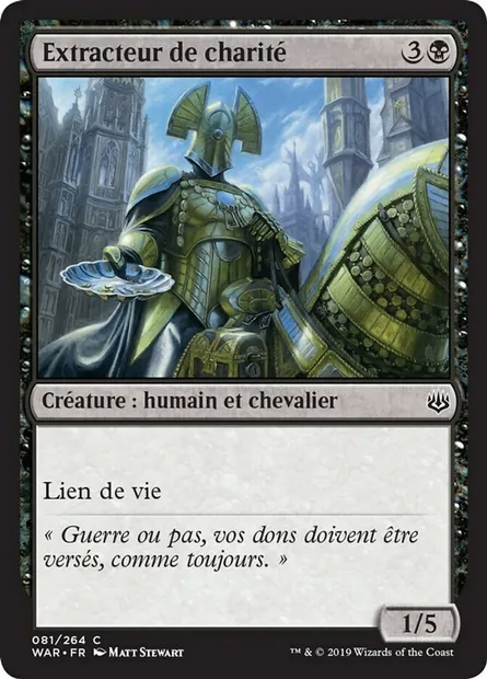 Extracteur de charité, carte Magic WAR 81 — extension La guerre des Planeswalkers