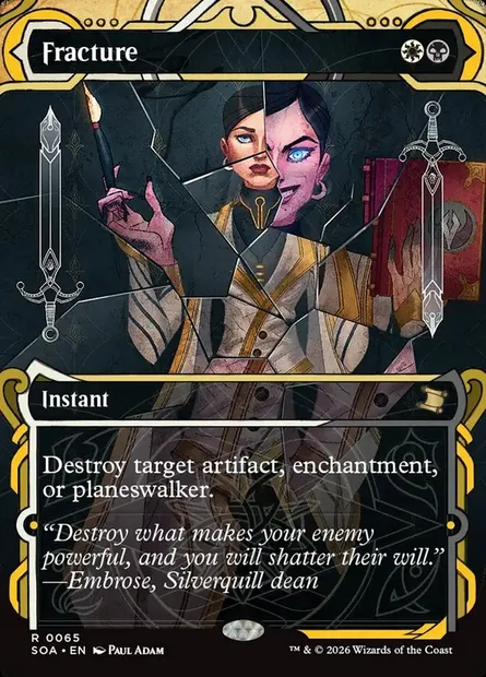 Fracture, Magic card SOA 65 — Secrets of Strixhaven Mystical Archive set
