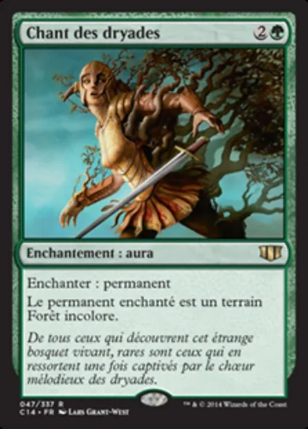 Chant des dryades, carte Magic C14 47 — extension Commander 2014
