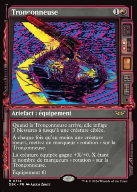 Tronçonneuse, carte Magic DSK 314 — extension Duskmourn: House of Horror