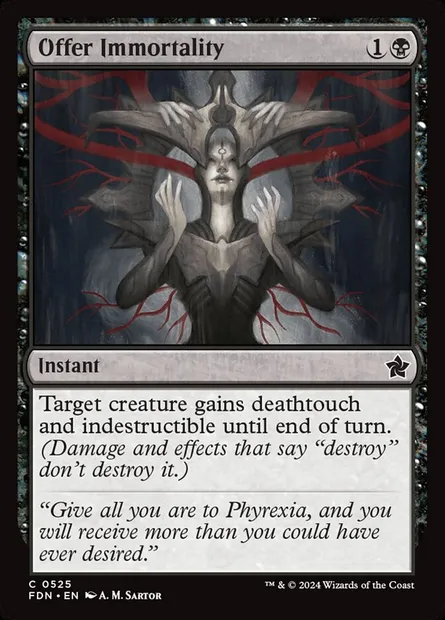 Offer Immortality, Magic card FDN 525 — Foundations set
