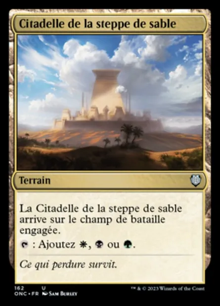 Citadelle de la steppe de sable, carte Magic ONC 162 — extension Phyrexia: All Will Be One Commander