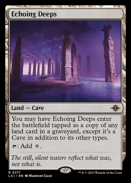 Echoing Deeps, Magic card LCI 271 — The Lost Caverns of Ixalan set